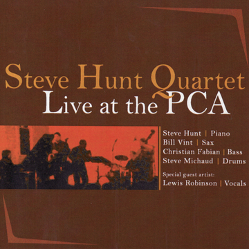 Steve Hunt - Live At The PCA